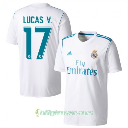 Billige Fotballdrakter Real Madrid Lucas V. Hjemmedraktsett 2017/18 Kortermet