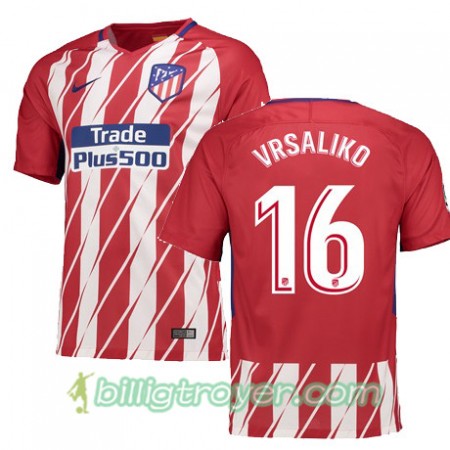 Billige Fotballdrakter Atlético Madrid VRSALJKO 16 Hjemmedraktsett 2017/18 Kortermet